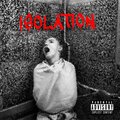 Isolation (feat. Tutti) [Explicit]