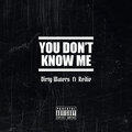 Dirty Waters、Redie - You Don't Know Me (Explicit)