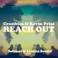 crazibiza、Kevin Prise - Reach Out (Softmal,LLølitaRemix)