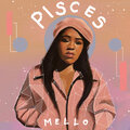 Mello - Pisces
