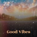 Yigit Atilla - Good Vibes