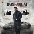 Karan Aujla - Haan Haige Aa