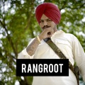 Karan Aujla、Sidhu Moose Wala - Rangroot