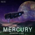 Саркисян Арсен Артурович、Adamyan、Серёжа Адамян Григорьевич、ARS - Mercury