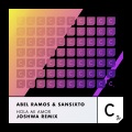 Sansixto、Abel Ramos - Hola Mi Amor (JoshwaRemix-ExtendedMix)