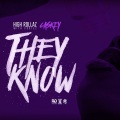 They Know (Explicit)