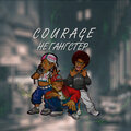 Courage - Не Гангстер