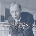 Piano Concerto #3 In C, Op. 26