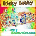 Hunter Braham - Ricky Bobby (Explicit)
