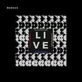 Marcus G - L.I.V.E (Life Is Very Emotional)
