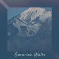 Bavarian Waltz