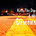 MP、Kidd Tha Don - Demons (Explicit)