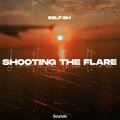 Self:sh - Shooting the Flare