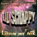 Lil Scrappy - Look At Me