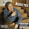 Kin On The Beat、Razz - ADDICTED (Explicit)