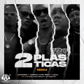 2 Plasticas (Remix|Explicit)