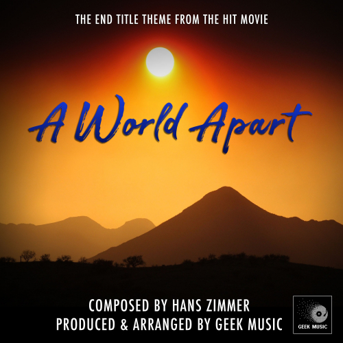 Geek Music - A World Apart Main Theme