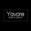 Yavore - Sarah in Sahara
