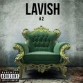 A2 - Lavish (Explicit)