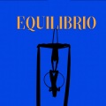 Equilibrio (feat. Margaret Elaka & Alain Urrejola)