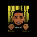 Double Up (feat. OFB Bandokay and Double Lz)(Explicit)