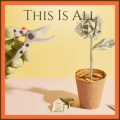This Is All
