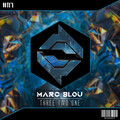 Marc Blou - Three Two One
