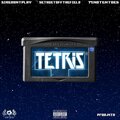 Sean Mitchell Hew-Len、MTD、TinoTenToes、SireDontPlay、SethGetOffTheField - TETRIS (Explicit)