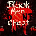 Nino - Black Men Don't Cheat (Explicit)