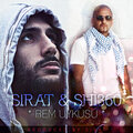 Shi 360、Sirat - Bu Yüzden