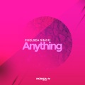 Chelsea Singh - Anything
