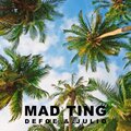 Julio、Defoe - Mad Ting