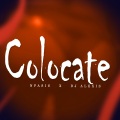 N-FASIS、Joel Garcia Dominguez、Dj Alexis - Colocate