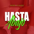 N-FASIS、Joel Garcia Dominguez、Dj Alexis - Hasta Abajo