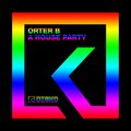 Orter B - A House Party (Radiomix)