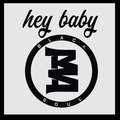 Blacksoul - Hey Baby