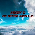 Mikey D - Godzilla (Explicit)