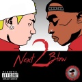 White Noise - Next 2 Blow (Explicit)