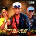 DJ Corrêa、MC XT Bleck、Gabriel Henrique Correa Ribeiro、MC RD - Magrão Agressivo (Cabelo Duro)