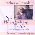 Ivanhoe、Friends - Intro..........8 : 50