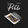 MAINE、Kaze Beats - Pablo (Explicit)