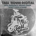 Paul Parsons、Tim Nice、Bronx Cheer - Don't Give A Damn (TimNiceRemix)