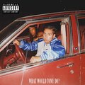 BOMBTANA、Ghost - What Would Tony Do? (Explicit)