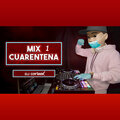 DJ CARLEEX - Mix Cuarentena 1