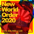 Baku、DOGMA、JNKMN、KINU、Asir - New World Order 2020
