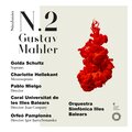 Orquestra Simfònica de les Illes Balears、Pablo Mielgo、Golda Schultz、Charlotte Hellekant - Simfonia No. 2 in C Minor: IV. Urlicht (Live)