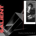 Salient - Inalcanzable