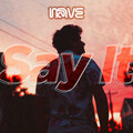 NAVE - Say It