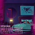 Pillow Talk (Antoin Remix)