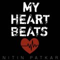 Nitin Patkar - My Heart Beats (Remix)